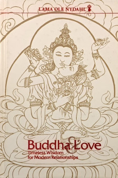 Ole L�ma Nydahl - Buddha & Love