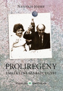 Naszvadi Jzsef - Proliregny