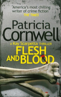Patricia Cornwell - Flesh and Blood