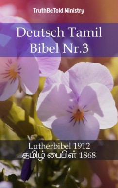 Martin Truthbetold Ministry Joern Andre Halseth - Deutsch Tamil Bibel Nr.3