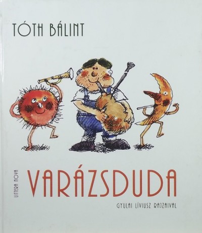 Tóth Bálint - Varázsduda
