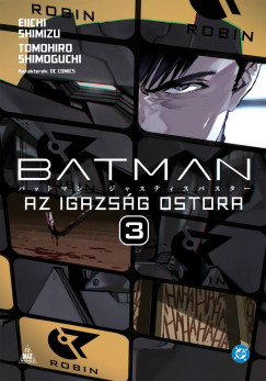 Eiichi Shimizu - Batman - Az igazsg ostora 3.