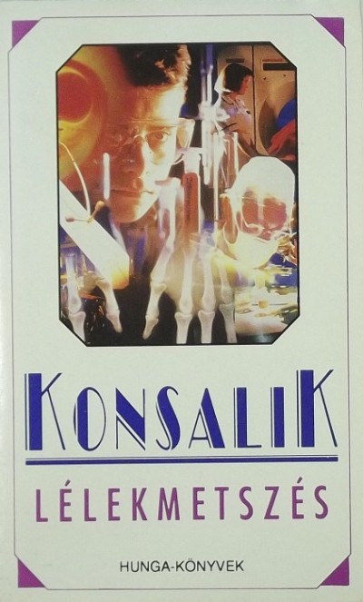 Heinz Günther Konsalik - Lélekmetszés