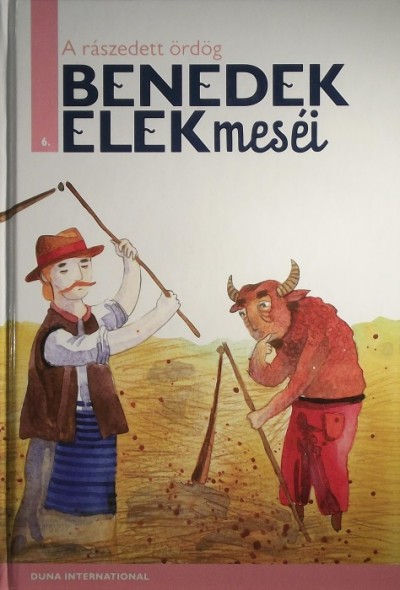 Benedek Elek - A rászedett ördög