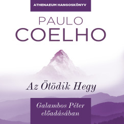 Paulo Coelho - Az tdik Hegy