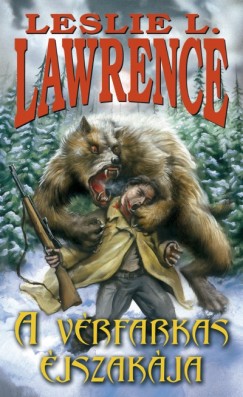 Leslie L. Lawrence - A vrfarkas jszakja