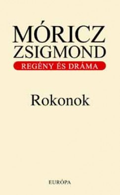 Mricz Zsigmond - Rokonok