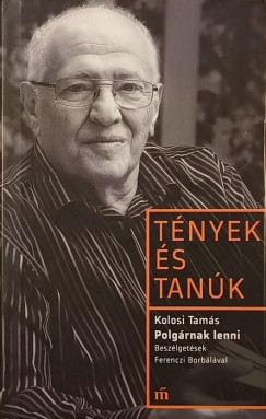 Kolosi Tamás - Polgárnak lenni