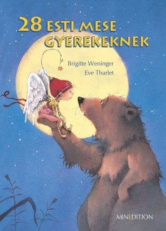 Brigitte Weninger - 28 esti mese gyerekeknek