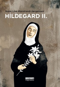 false - Hildegard II.