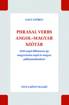 Nagy Gyrgy - Phrasal verbs angol-magyar sztr