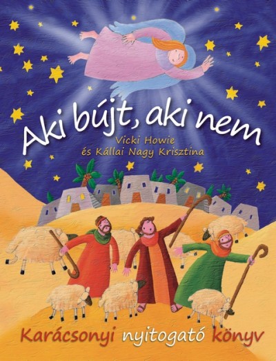 Vicki Howie - Aki bújt, aki nem