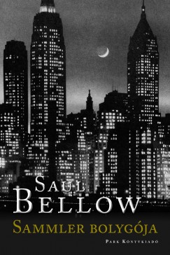 Saul Bellow - Sammler bolyg�ja