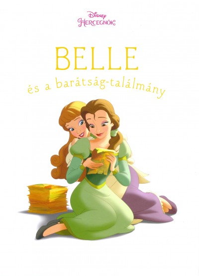  - Belle és a barátság-találmány