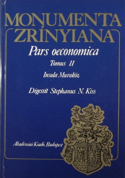 R. Várkonyi Ágnes (Szerk.) - Monumenta Zrínyiana