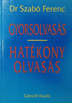 Szabó Ferenc - Gyorsolvasás - Hatékony olvasás