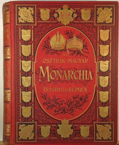 Az Osztrk-Magyar Monarchia rsban s kpben X.