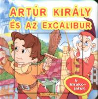 Artr kirly s az excalibur