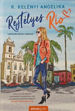 R. Kelnyi Angelika - Rejtlyes Rio