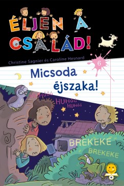 Christine Sagnier - ljen a csald 6. - Micsoda jszaka!