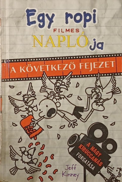 Jeff Kinney - Egy ropi filmes naplója