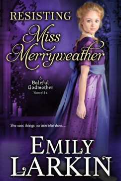 Emily Larkin - Resisting Miss Merryweather