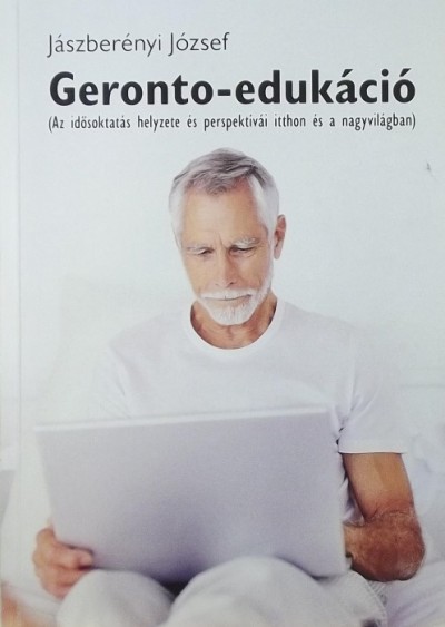 Jászberényi József - Geronto-edukáció