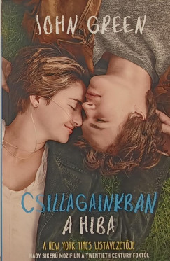 John Green - Csillagainkban a hiba