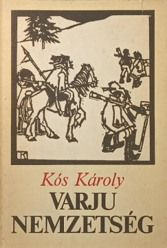 Ks Kroly - Varju nemzetsg