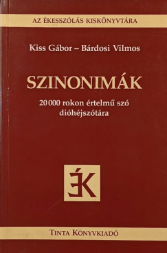 B�rdosi Vilmos - Kiss G�bor - Szinonim�k