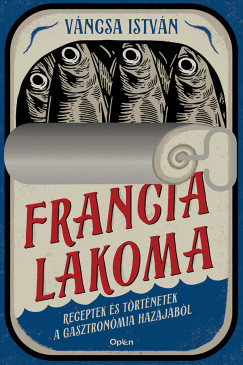 Váncsa István - Francia lakoma