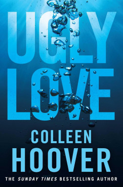 Colleen Hoover - Ugly Love