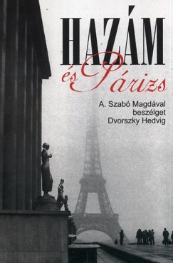 Dvorszky Hedvig - Haz�m �s P�rizs