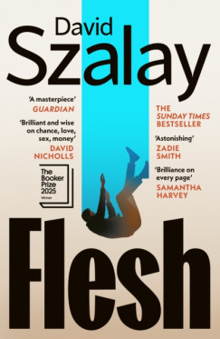 David Szalay - Flesh