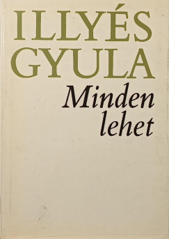 Illy�s Gyula - Minden lehet