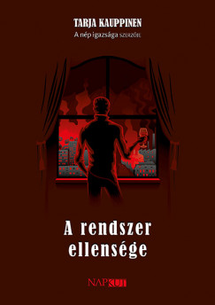 Tarja Kauppinen - A rendszer ellens�ge