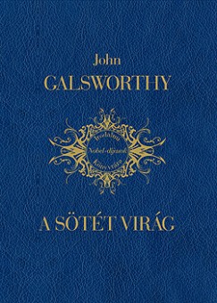 John Galsworthy - A s�t�t vir�g