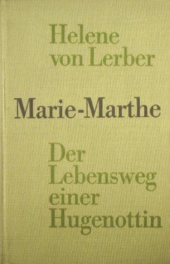 Helene Von Lerber - Marie-Marthe