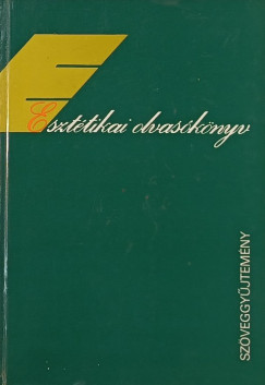 Kis Tam�s   (�ssze�ll.) - Eszt�tikai olvas�k�nyv