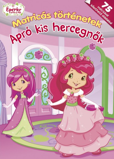 - Eperke - Apró kis hercegnők