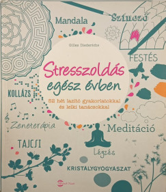 Gilles Diederichs - Stresszolds egsz vben