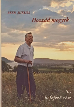 Beer Miklós - Réti József - Hozzád megyek