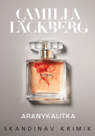 Könyv: Aranykalitka (Läckberg Camilla)