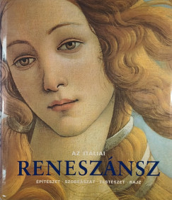 Rolf Toman (Szerk.) - Az itáliai reneszánsz