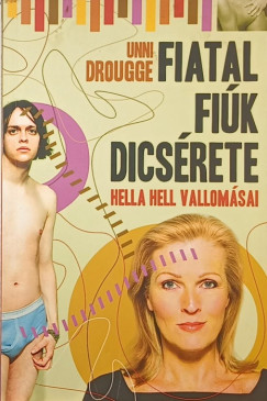Unni Drougge - Fiatal fik dicsrete