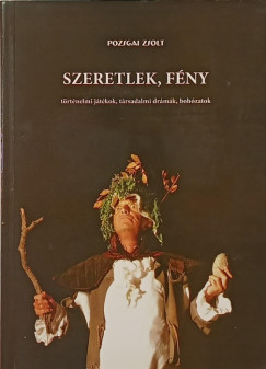 Pozsgai Zsolt - Szeretlek, fny