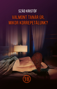 Sz�d Krist�f - Valmont tan�r �r, mikor korrepet�lunk?