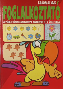 Királyházi Vajk - Foglalkoztató