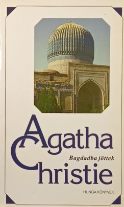 Agatha Christie - Bagdadba jttek