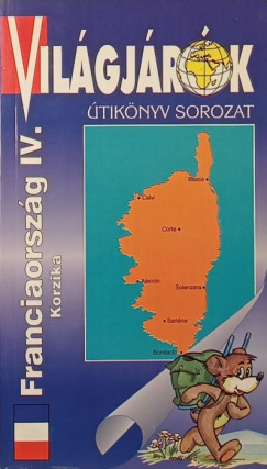 Franciaorszg IV. - Korzika